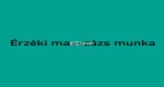 Érzéki masszázs munka
