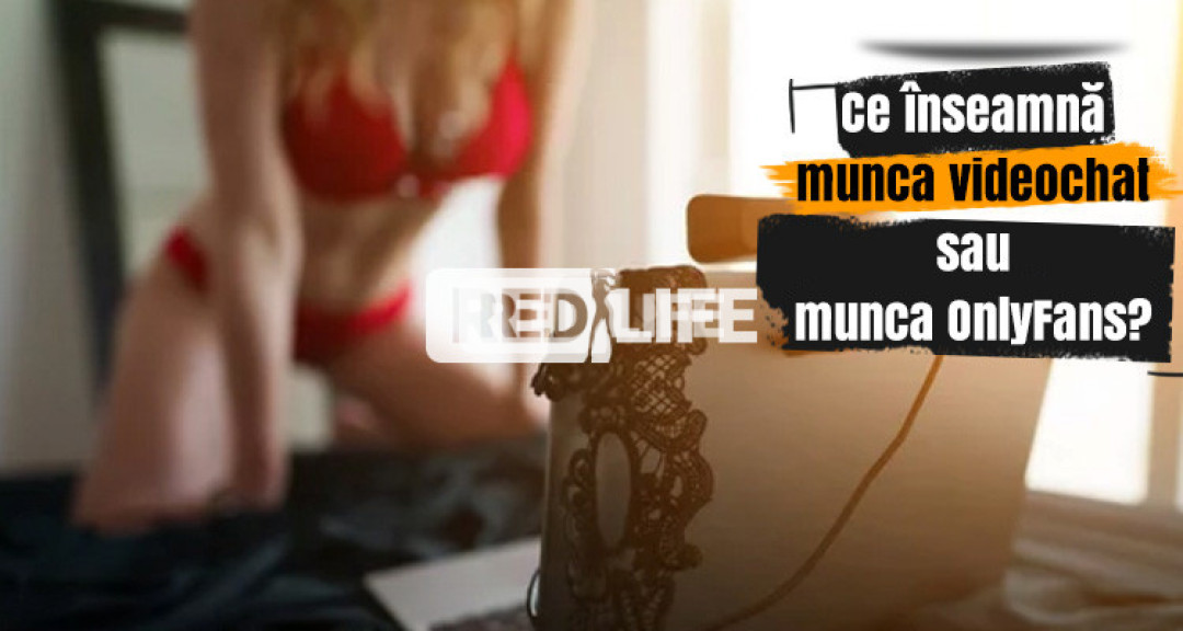 Ce înseamnă munca webcam sau